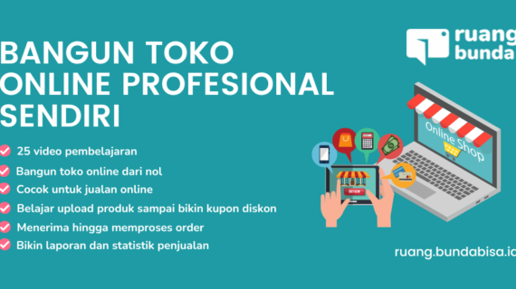 BANGUN TOKO ONLINE PROFESIONAL SENDIRI
