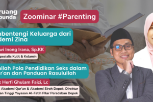 Zoominar – Parenting – Pendidikan Seks keluarga Muslim