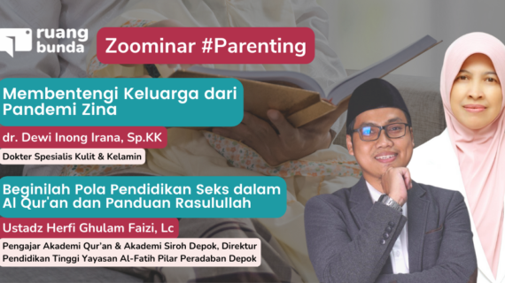 Zoominar – Parenting – Pendidikan Seks keluarga Muslim