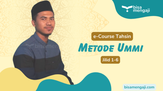 e-Course – Tahsin Metode Ummi by Bisa Mengaji